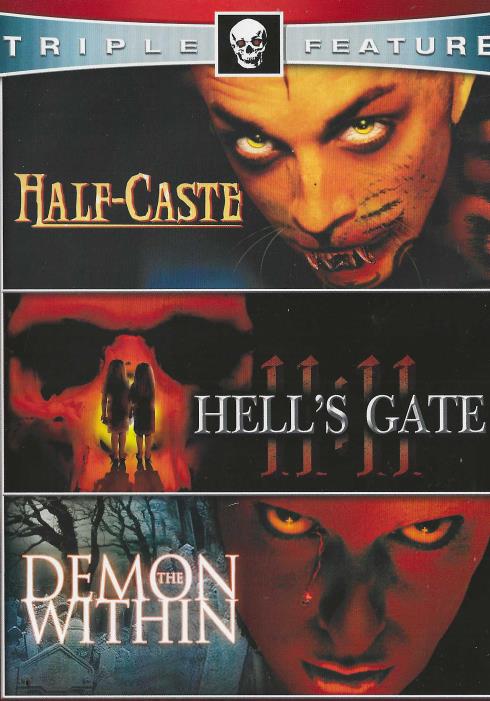 Half Caste / Demon Within / Hells Gate 2-Disc Set