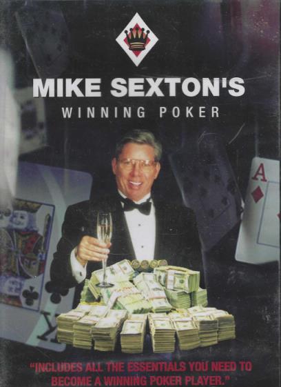 Mike Sexton's Winning Poker