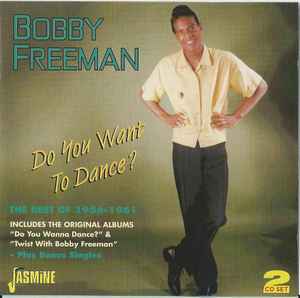 Bobby Freeman: Do You Want To Dance? 2-Disc Set