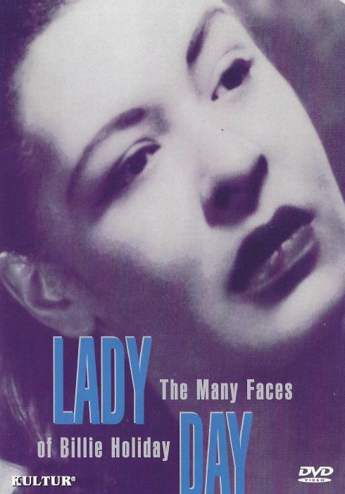 Lady Day: The Many Faces Of Billie Holiday