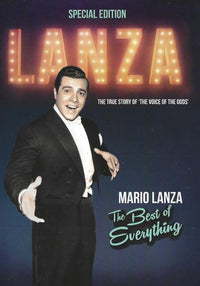 Mario Lanza: The Best Of Everything Special 2-Disc Set