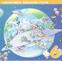 Yamaha Music Educational System: Junior Extension Course 6