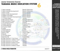 Yamaha Music Educational System: Junior Extension Course 6