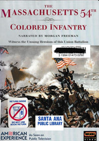 The Massachusetts 54th Colored Infantry