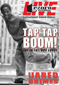 Tap Tap Boom! With Jared Grimes In To In/Adv Level