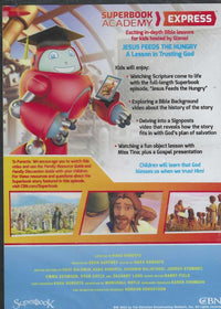 Superbook Academy Express: A Lesson In Trusting God From Jesus Feeds The Hungry