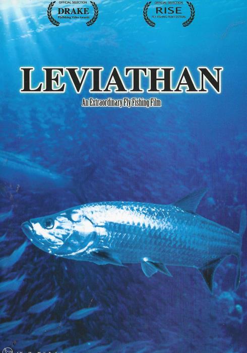 Leviathan: An Extraordinary Fly Fishing Film