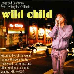 Wild Child: Live In Concert 2-Disc Set