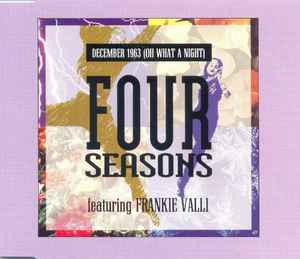 The Four Seasons Featuring Frankie Valli: December 1963