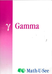 Math U See: Gamma