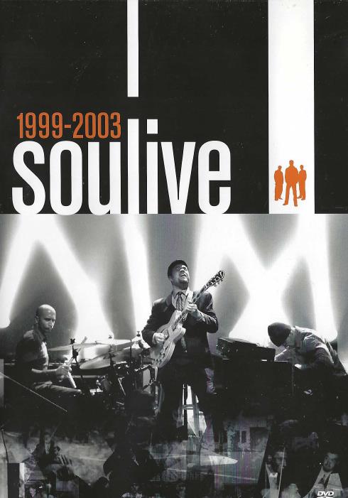 Soulive: 1999-2003