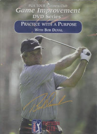 Practice With A Purpose With Bob Duval