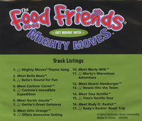 The Food Friends: Get Movin' With Mighty Moves