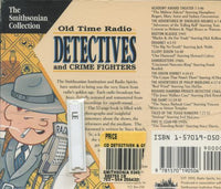 The Smithsonian Collection: Old Time Radio: Detectives And Crime Fighters 4-Disc Set