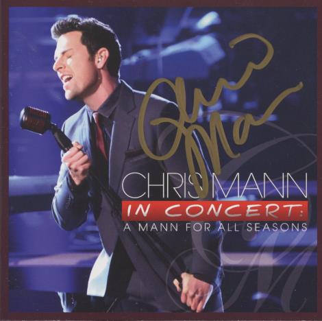 Chris Mann In Concert: A Mann For All Seasons Signed