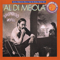 Al Di Meola: Splendido Hotel