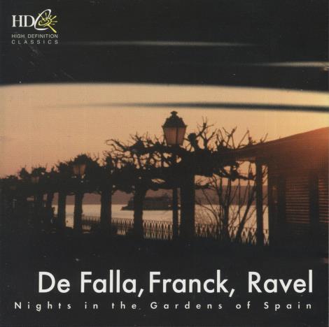 De Falla, Franck, Ravel: Nights In The Gardens Of Spain