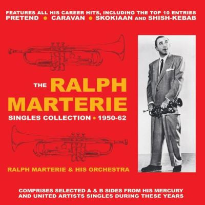 Ralph Marterie: The Ralph Marterie Singles Collection 1950-62 2-Disc Set