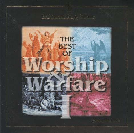 The Best Of Worship & Warfare I