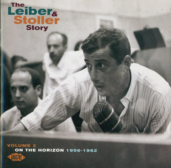 The Leiber & Stoller Story: On The Horizon 1956-1962 Volume 2