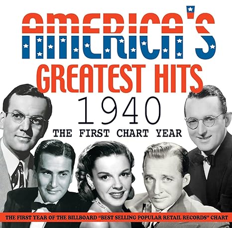 America's Greatest Hits: 1940 The First Chart Year 2-Disc Set