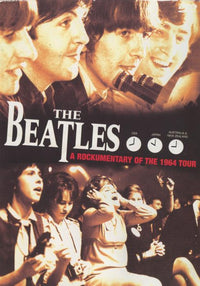 The Beatles: A Rockumentary Of The 1964 Tour