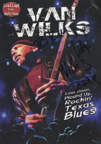 Van Wilks: Live & Loud From Austin, Texas Signed 2-Disc Set