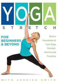 Yoga Stretch For Beginners And Beyond