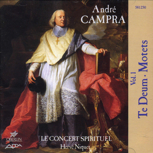 Andre Campra: Te Deum - Motets