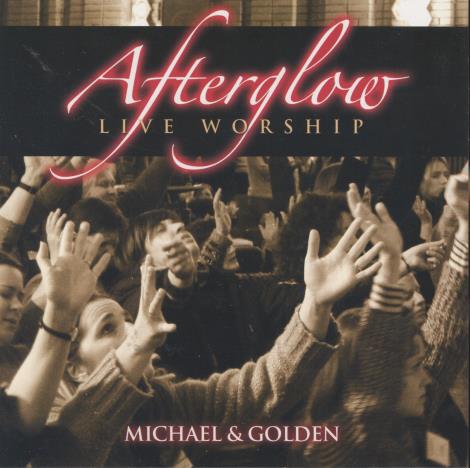 Afterglow: Live Worship