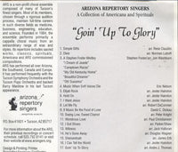 Arizona Repertory Singers: Goin' Up To Glory