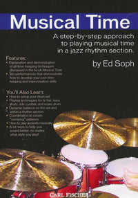 Musical Time: A Step-By-Step Approach To Playing Musical Time In A Jazz Rhythm Section