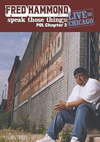 Fred Hammond: Speak Those Things POL: Chapter 3 Live In Chicago