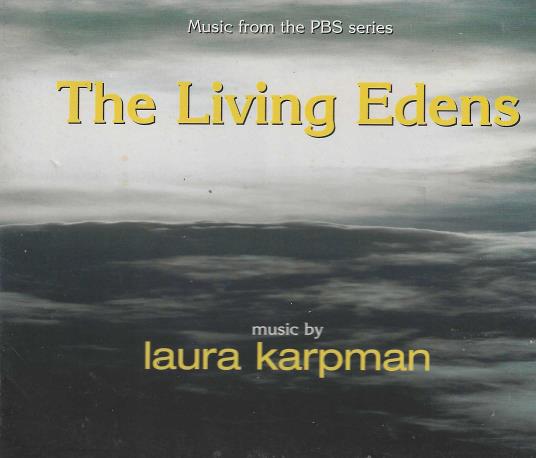 The Living Edens: Music From The PBS Series