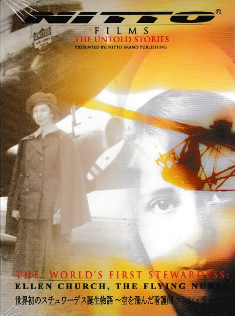 Nitto Films: The Untold Stories: The World's First Stewardess: Ellen Church, The Flying Nurse