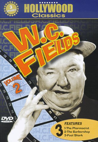 W.C. Fields: The Pharmacist / The Barbershop / Pool Shark Vol. 2