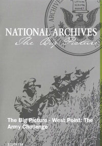 National Archives: The Big Picture: West Point: The Army Challenge