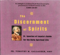 The Discernment Of Spirits: St. Ignatius Of Loyola's Guide For The Daily Spiritual Life