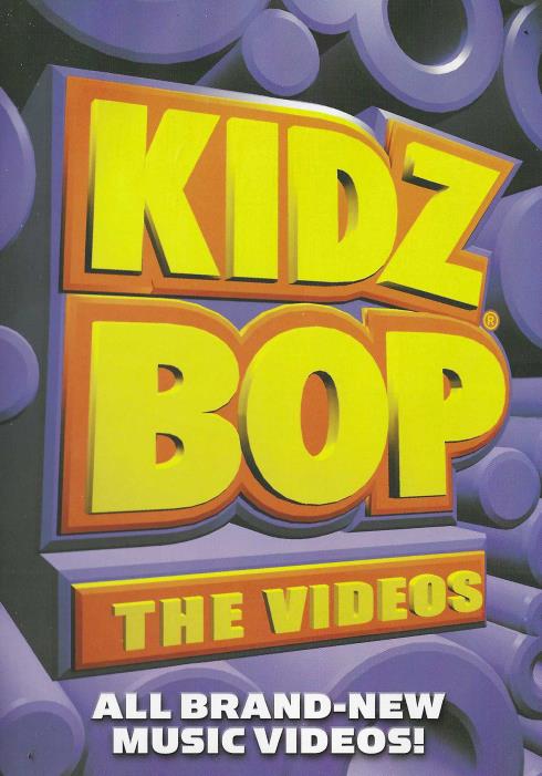 Kidz Bop: The Videos