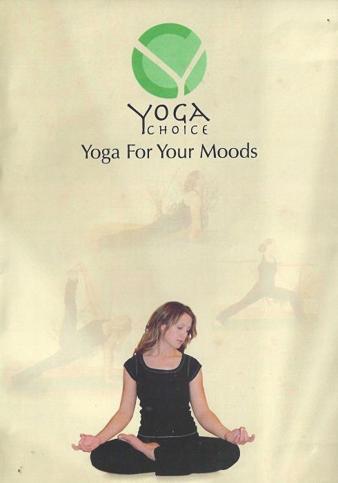 Yoga Choice: Yoga For Your Moods