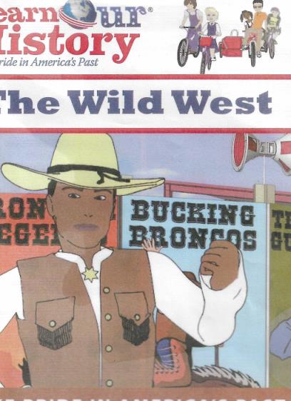 Learn Our History: The Wild West w/ No Artwork