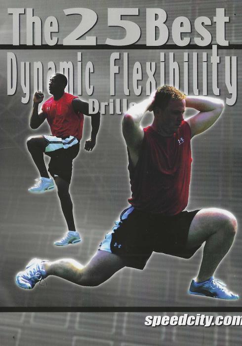 The 25 Best Dynamic Flexibility Drills