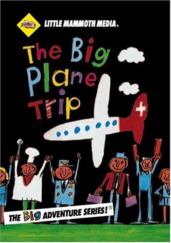 The Big Plane Trip