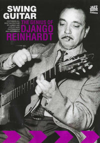 Swing Guitar: The Genius Of Django Reinhardt