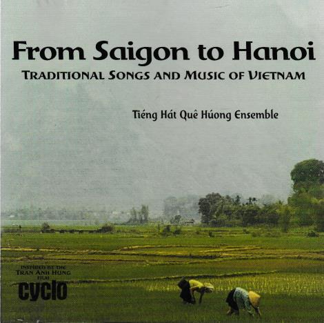 From Saigon To Hanoi: Traditional Songs & Music Of Vietnam w/ Artwork