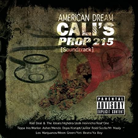 American Dream: Cali's Prop 215 Soundtrack w/ Artwork