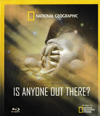 National Geographic: Is Anyone Out There?