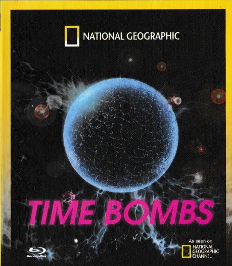 National Geographic: Time Bombs