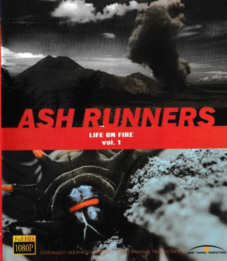 Life On Fire: Ash Runners Volume 1