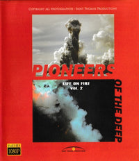 Life On Fire: Pioneers Volume 2